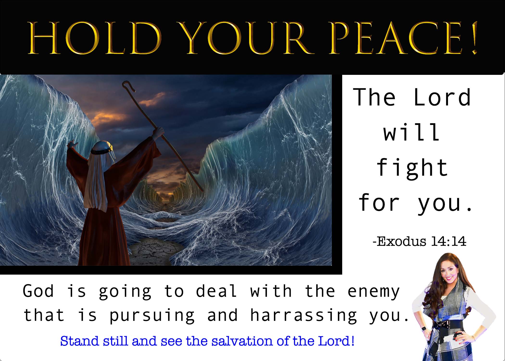 HOLD YOUR PEACE