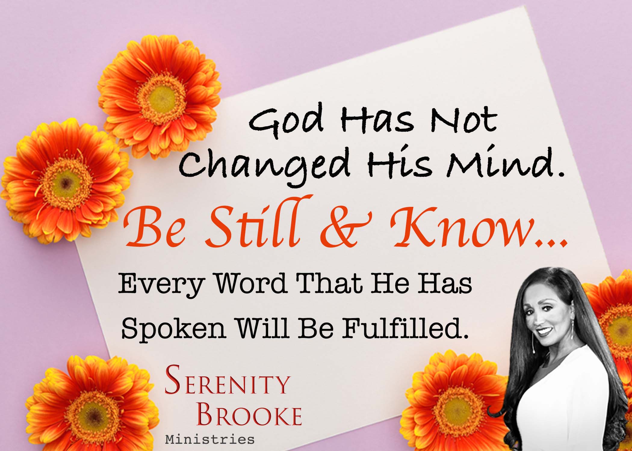 God Has Not Changed His Mind!